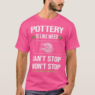 おもしろいCanx27tストップ陶工 Tシャツ