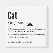 おもしろいCat Definition白黒スクエアマグネット マグネット (正面)