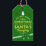 おもしろいChristmas Do Not Open Santaいけな List ギフトタグ<br><div class="desc">これらのおもしろいクリスマスギフトタグはあなたの休日のプレゼントに最適包まれたである。彼らは、「クリスマス前に開かないで欲しい。サンタさんのリストに入れいけななさい。 彼らは緑の弓、小さな雪だるまと爪先のグラフィックを持っている。受信者に対してパッケージユーモアのあるに警告それらを置く。</div>