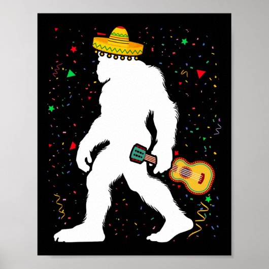 おもしろいCinco De Mayo Bigfoot Mexican Guitar - Cinco ポスター (正面)