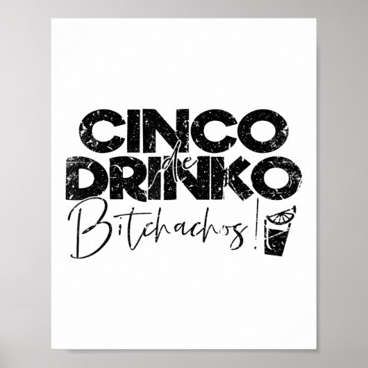 おもしろいCinco De Mayo Mexican Cinco De Drinko Achos ポスター (正面)