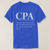 おもしろいCPA認定公認会計士定義T Tシャツ (デザイン正面)