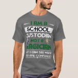 おもしろいCustdians Janitor Worker Im A School Custod Tシャツ<br><div class="desc">おもしろい管理員の清掃員の働き方学校の管理分隊の長袖である。</div>