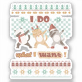 おもしろいDabbing Cat - I Do I What I Want シール (正面)