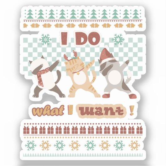 おもしろいDabbing Cat - I Do I What I Want シール (正面)