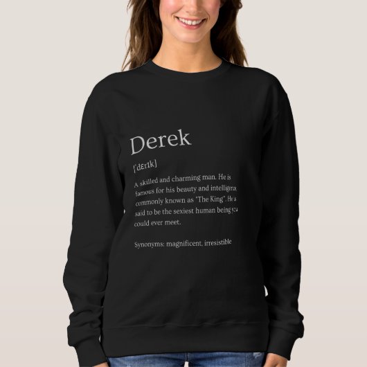 おもしろいDerek Name Meaning - Derek Name (デレク名パーソナライズさ スウェットシャツ (正面)