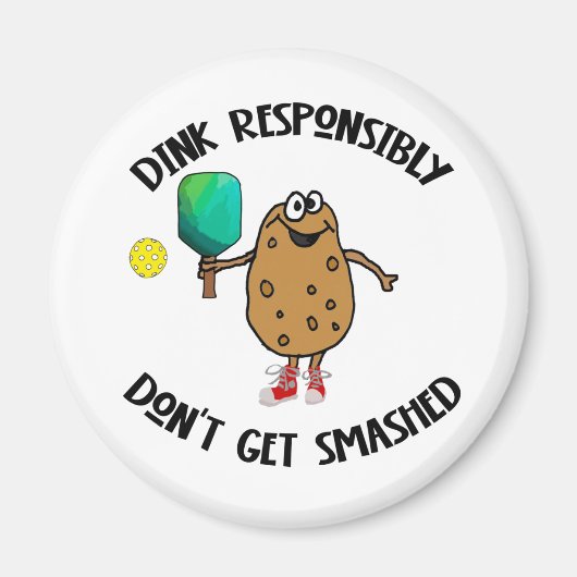 おもしろいDink Responsibly Pickleballスポーツ マグネット (正面)
