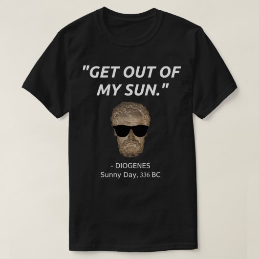 おもしろいDiogenes引用文哲学史学生Su Tシャツ (デザイン正面)