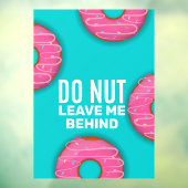 おもしろいDo Nut Do Me Behind Dout離れ Shop ウィンドウサイン (シート3)