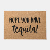 おもしろいDoormatようこそマット希望テキーラ ドアマット (正面)