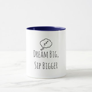 「おもしろいDream Big Sip Bigger ZZZ」マグカップ マグカップ