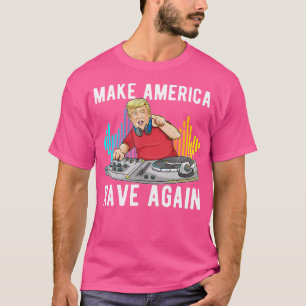 おもしろいEdm Trump Make America Rave Again Dj Trump B Tシャツ