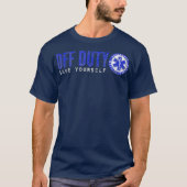 おもしろいEMTオフデューティ救アEMS Tシャツ (正面)