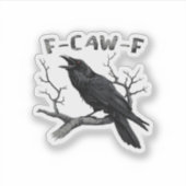 おもしろいF-Caw-Fゴシック風クロウユーモア必須 シール (正面)