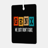 おもしろいGen X世代X世代Xerのみ気にしない メタルオーナメント (正面左)