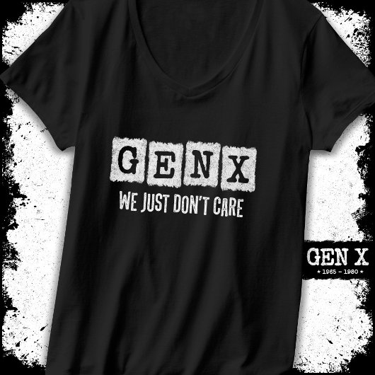 おもしろいGen X世代X世代Xerのみ気にしない Tシャツ
