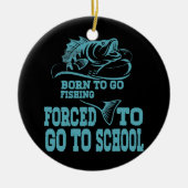 おもしろいGo 生まれ Go魚釣り・バス・フィッシュ・フィッシャーマン・ボーイズ セラミックオーナメント (正面)