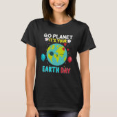 おもしろいGo Planet Its Your Earth Day 2021 Pullover H Tシャツ (正面)