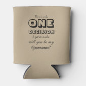 おもしろいGroomsman Proposal One Decision Khaki 缶クーラー (正面)