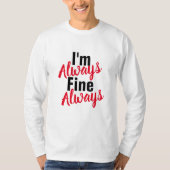 "おもしろいI'm 素晴らし Always" -長袖 Tシャツ (正面)