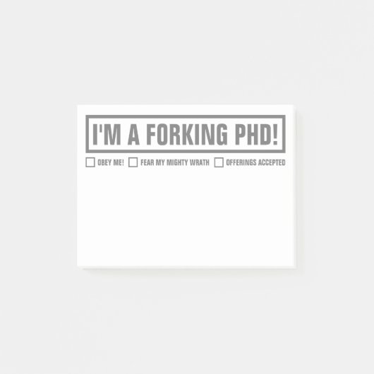 「おもしろいI'm A Forking PhD」 4"x3" ポストイット (正面)