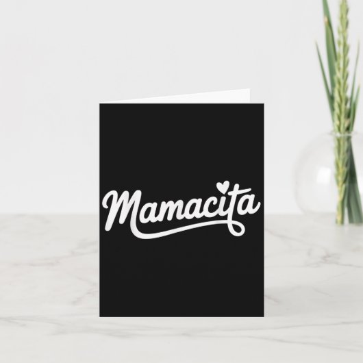 おもしろいIm A Mamacita Love Mommy Mamacita引用文 カード (正面)