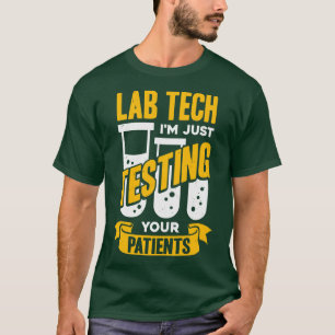 おもしろいLab Tech Laboratory Technician Gift Tシャツ