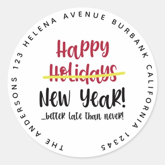 おもしろいLate Happy New Year住所 シール (正面)