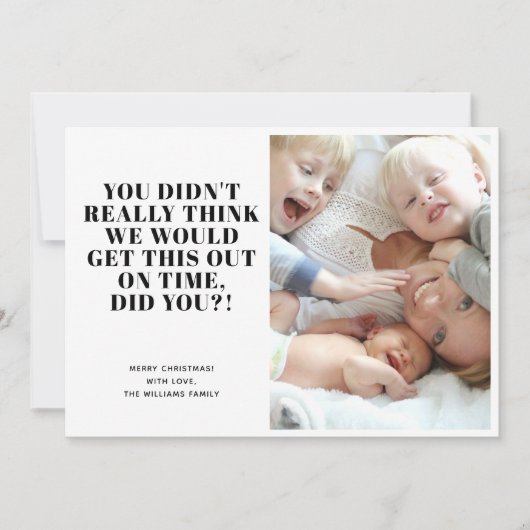 おもしろいLate Merry Christmas Photo シーズンカード (正面)