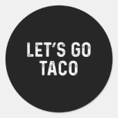 おもしろいLet's Go Taco - Let Go Taco ラウンドシール (正面)