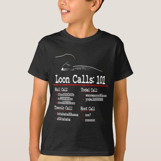おもしろいLoon Calls - Common Loon - Loon Calls 101 Tシャツ (正面)
