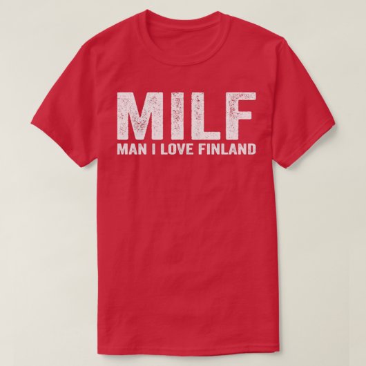 おもしろいMILF MILF Man I Love Finland Tシャツ (デザイン正面)
