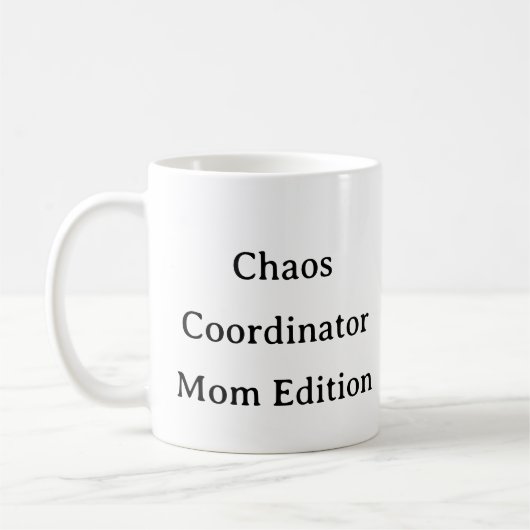 おもしろいMom Life Mag - Chaos Coordinator Mom Gift コーヒーマグカップ (左)