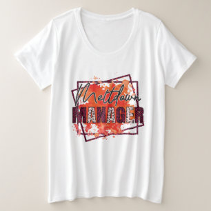 おもしろいMom Meltdown Manager word art プラスサイズTシャツ