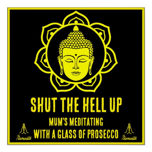 おもしろいMum Meditationシンボルや象徴 ポスター (正面)