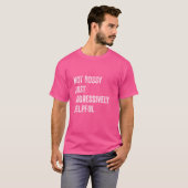 おもしろいNot Bossy Just Aggressive Useful – ユーモア Tシャツ (正面フル)