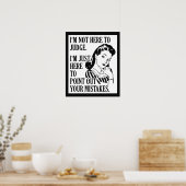 「おもしろいNot Here To Judging」ポスター ポスター (キッチン)