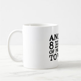 おもしろいOfficeユーモア – 8時間のふりをする コーヒーマグカップ