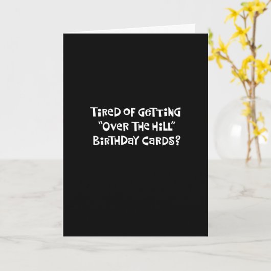 "おもしろいOver the Hill"誕生日 カード (黄色い花)