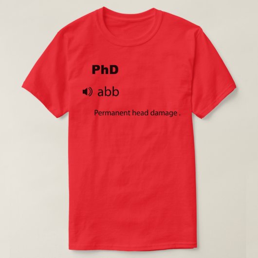 おもしろいPhD定義1 Tシャツ (デザイン正面)