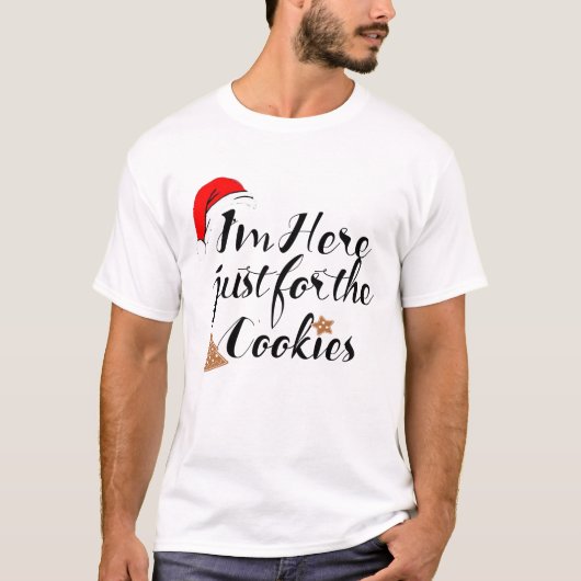 おもしろいSanta Here Just Cookies T-Shirtデザイン Tシャツ (正面)