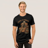 おもしろいSkeleton Sorry I'm Booked Halloween トライブレンドＴシャツ (正面全面)