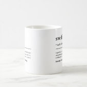 おもしろいSwift Definition Mom Teenie Gift コーヒーマグカップ (中央)