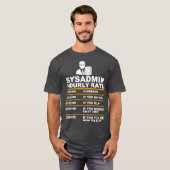 おもしろいSyadmin時給ことわざ技術サポート Tシャツ (正面フル)