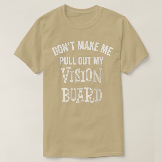 おもしろいVision BoardゴールモチベーションInspiration Gi Tシャツ (デザイン正面)