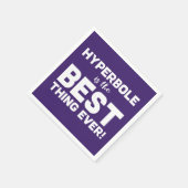 おもしろいWordplay Hyperboleが最高のタイポグラフィ スタンダードカクテルナプキン (角)