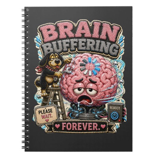 おもしろカスタマイズ Brain Buffering Forever ノートブック (正面)