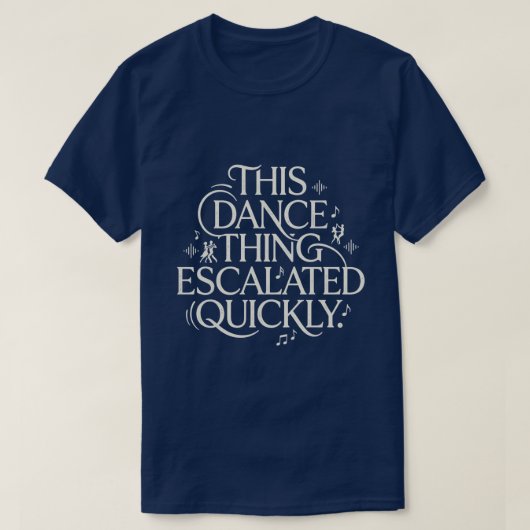 おもしろダンスの趣味がエスカレートした一言 ヴィンテージ Tシャツ (デザイン正面)