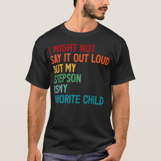 おもしろパパ 父の日のために 私の義理の息子が一番のお気に入り Tシャツ