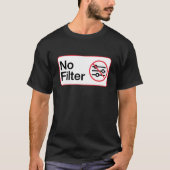 おもしろフィルターなし Tシャツ (正面)